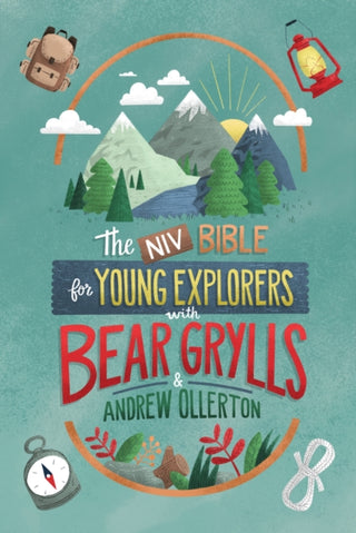 Cover image for 9781399806770 - NIV Bible for Young Explorers with Bear Grylls and Andrew Ollerton