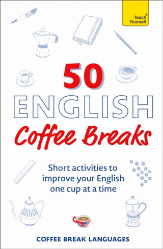 Cover image for 9781399810418 - 50 English Coffee Breaks