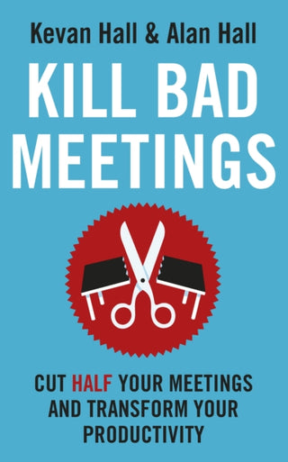 Cover image for 9781399810913 - Kill Bad Meetings