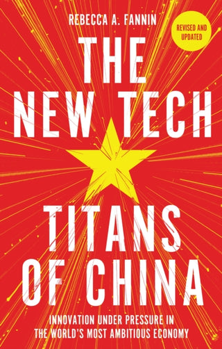 Cover image for 9781399810944 - The New Tech Titans of China