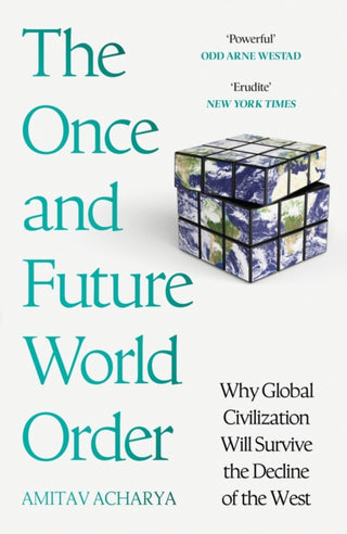 Cover image for 9781399811767 - The Once and Future World Order