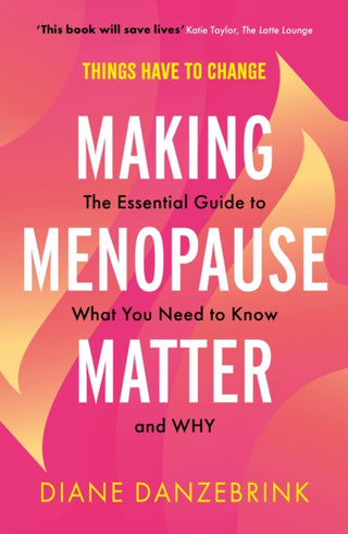 Cover image for 9781399812672 - Making Menopause Matter
