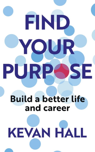 Cover image for 9781399812795 - Find Your Purpose