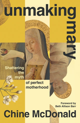 Cover image for 9781399814645 - Unmaking Mary
