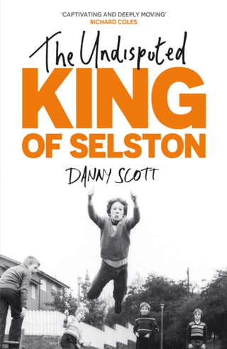 Cover image for 9781399816809 - The Undisputed King of Selston
