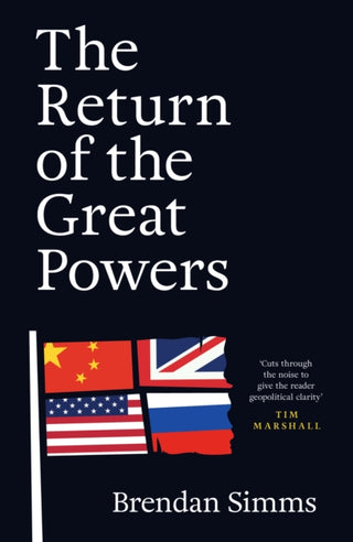 Cover image for 9781399816946 - The Return of the Great Powers