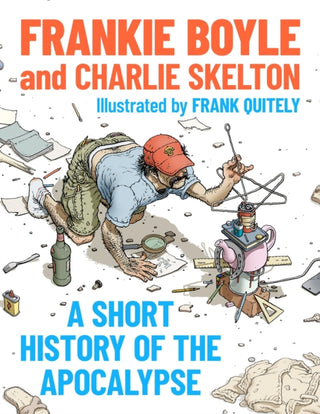 Cover image for 9781399817738 - A Short History of the Apocalypse