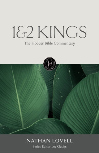 Cover image for 9781399819367 - The Hodder Bible Commentary: 1&2 Kings