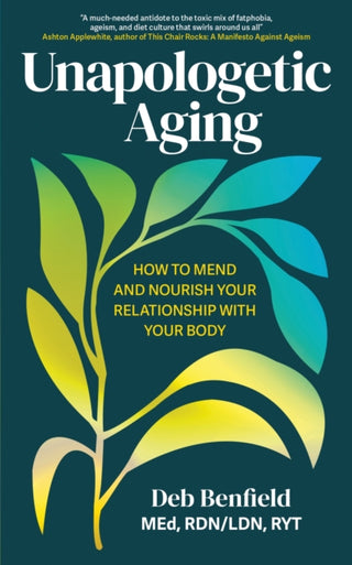 Cover image for 9781399819459 - Unapologetic Aging