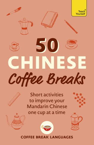 Cover image for 9781399823357 - 50 Chinese Coffee Breaks