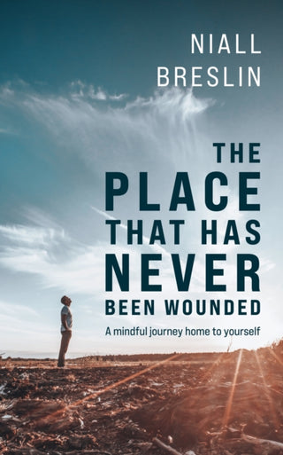 Cover image for 9781399823685 - The Place That Has Never Been Wounded