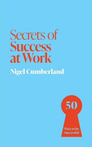 Cover image for 9781399825856 - Secrets of Success at Work