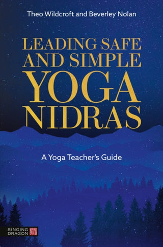 Cover image for 9781399826280 - Leading Safe and Simple Yoga Nidras