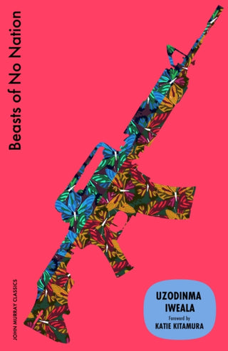 Cover image for 9781399827140 - Beasts of No Nation