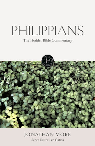Cover image for 9781399827614 - The Hodder Bible Commentary: Philippians