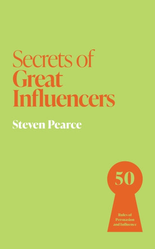 Cover image for 9781399831215 - Secrets of Great Influencers