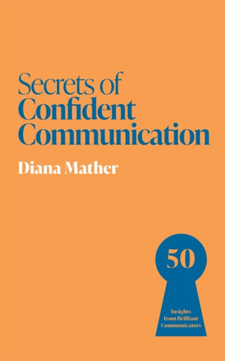 Cover image for 9781399831307 - Secrets of Confident Communication