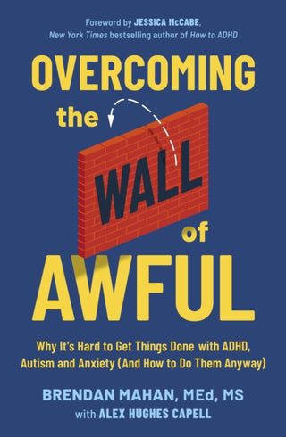 Cover image for 9781399831857 - Overcoming the Wall of Awful