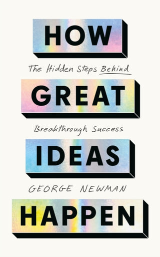 Cover image for 9781399834551 - How Great Ideas Happen