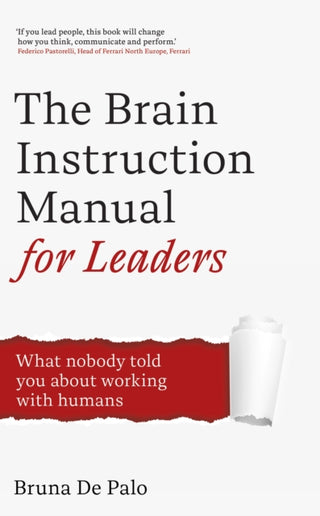 Cover image for 9781399837453 - The Brain Instruction Manual for Leaders