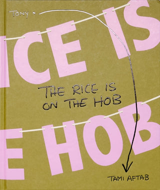 Cover image for 9781399962100 - The Rice is on the Hob