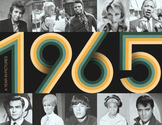 Cover image for 9781399992053 - 1965 A Year In Pictures