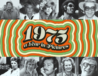 Cover image for 9781399992060 - 1975 A Year In Pictures