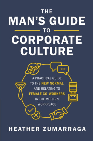 Cover image for 9781400219773 - The Man's Guide to Corporate Culture