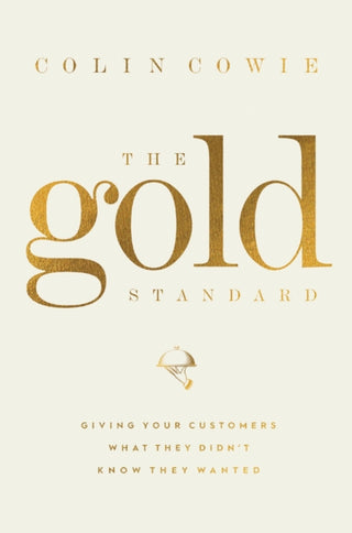 Cover image for 9781400224005 - The Gold Standard
