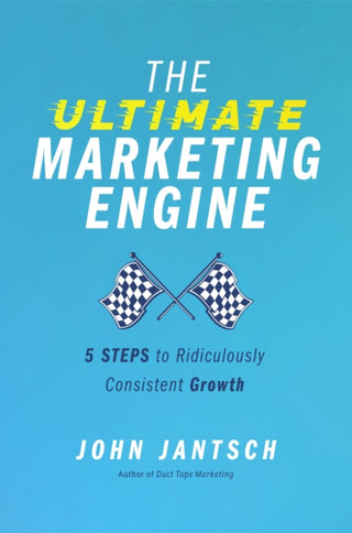 Cover image for 9781400224777 - The Ultimate Marketing Engine