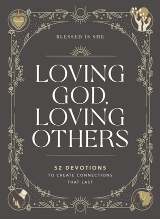 Cover image for 9781400230280 - Loving God, Loving Others