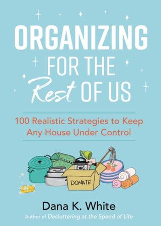 Cover image for 9781400231430 - Organizing for the Rest of Us