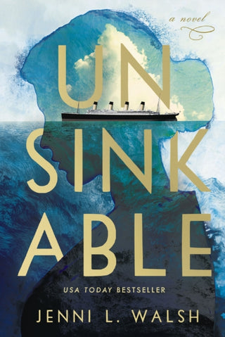 Cover image for 9781400233946 - Unsinkable