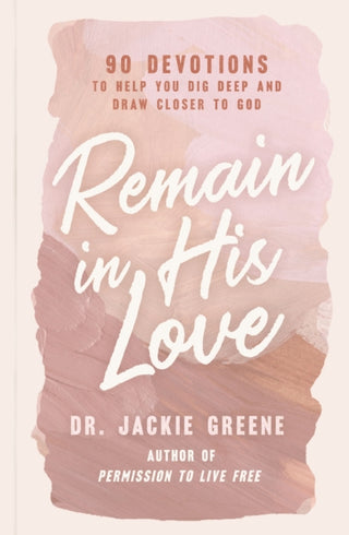 Cover image for 9781400241934 - Remain in His Love