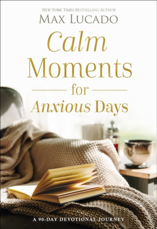 Cover image for 9781400243495 - Calm Moments for Anxious Days