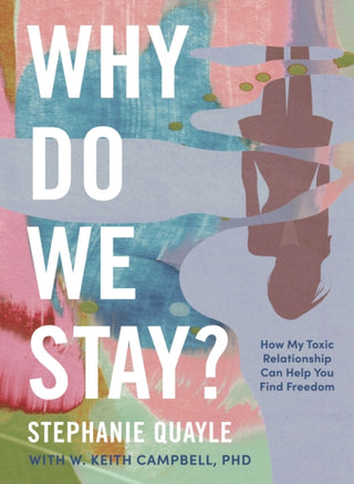 Cover image for 9781400244515 - Why Do We Stay?