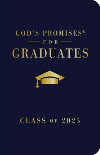 Cover image for 9781400251247 - God's Promises for Graduates: Class of 2025 - Navy NKJV