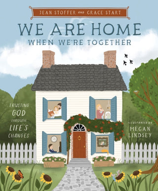 Cover image for 9781400254316 - We Are Home When We're Together