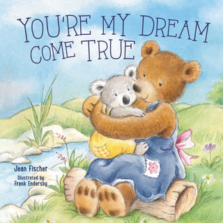 Cover image for 9781400254996 - You're My Dream Come True