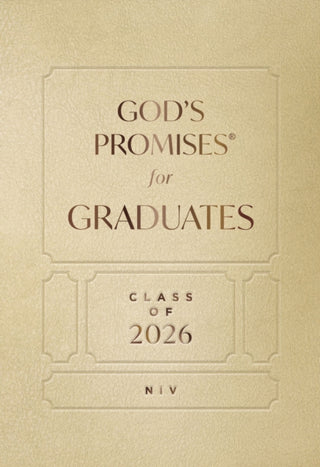 Cover image for 9781400255320 - God's Promises for Graduates: Class of 2026 - Gold NIV