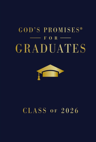Cover image for 9781400255344 - God's Promises for Graduates: Class of 2026 - Navy NKJV