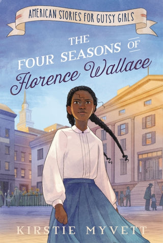 Cover image for 9781400255412 - The Four Seasons of Florence Wallace