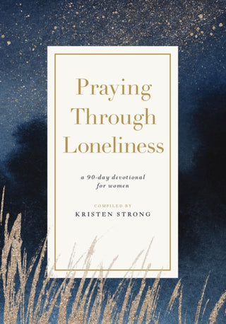 Cover image for 9781400343836 - Praying Through Loneliness