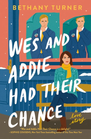 Cover image for 9781400345892 - Wes and Addie Had Their Chance