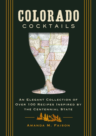 Cover image for 9781400346271 - Colorado Cocktails