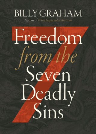 Cover image for 9781400351916 - Freedom from The Seven Deadly Sins