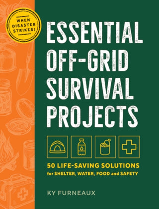 Cover image for 9781400355488 - Essential Off-Grid Survival Projects