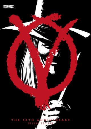 Cover image for 9781401285005 - V for Vendetta 30th Anniversary Deluxe Edition