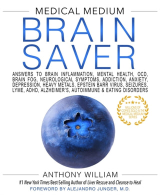 Supplemental image for 9781401954383 - Medical Medium Brain Saver