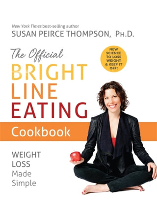 Cover image for 9781401957155 - The Official Bright Line Eating Cookbook